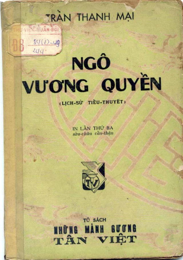 Ngô Vương Quyền - Lịch sử tiểu thuyết (Trần Thanh Mại)